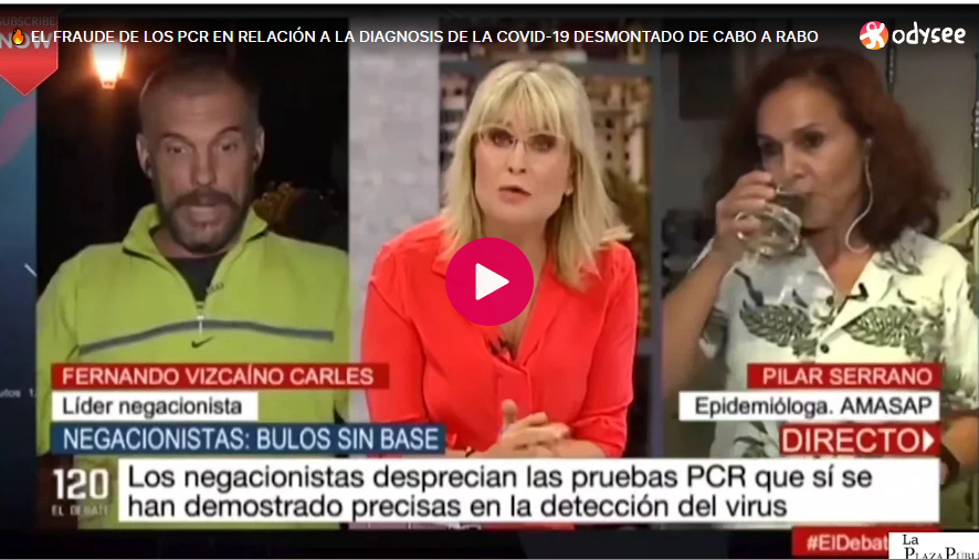 El fraude de los PCR en relación a la diagnosis de la covid-19 desmontado de cabo a rabo